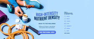 A person sits on a blue floor next to an orange resistance band, a pair of blue sneakers, and a purple yoga mat, holding a jar of capsules. The text promotes high-intensity nutrient density with omega-3 benefits for wellness.